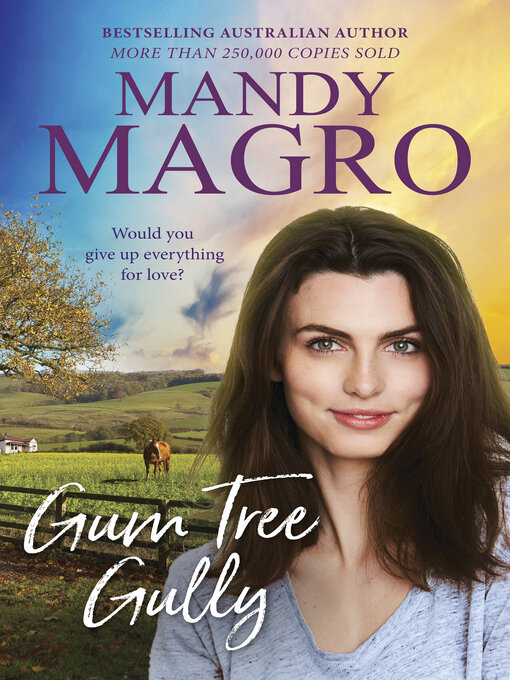 Title details for Gum Tree Gully by Mandy Magro - Available